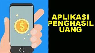 Apk Penghasil Uang Tercepat 2022 Terbukti Membayar Terbaru Indonesia